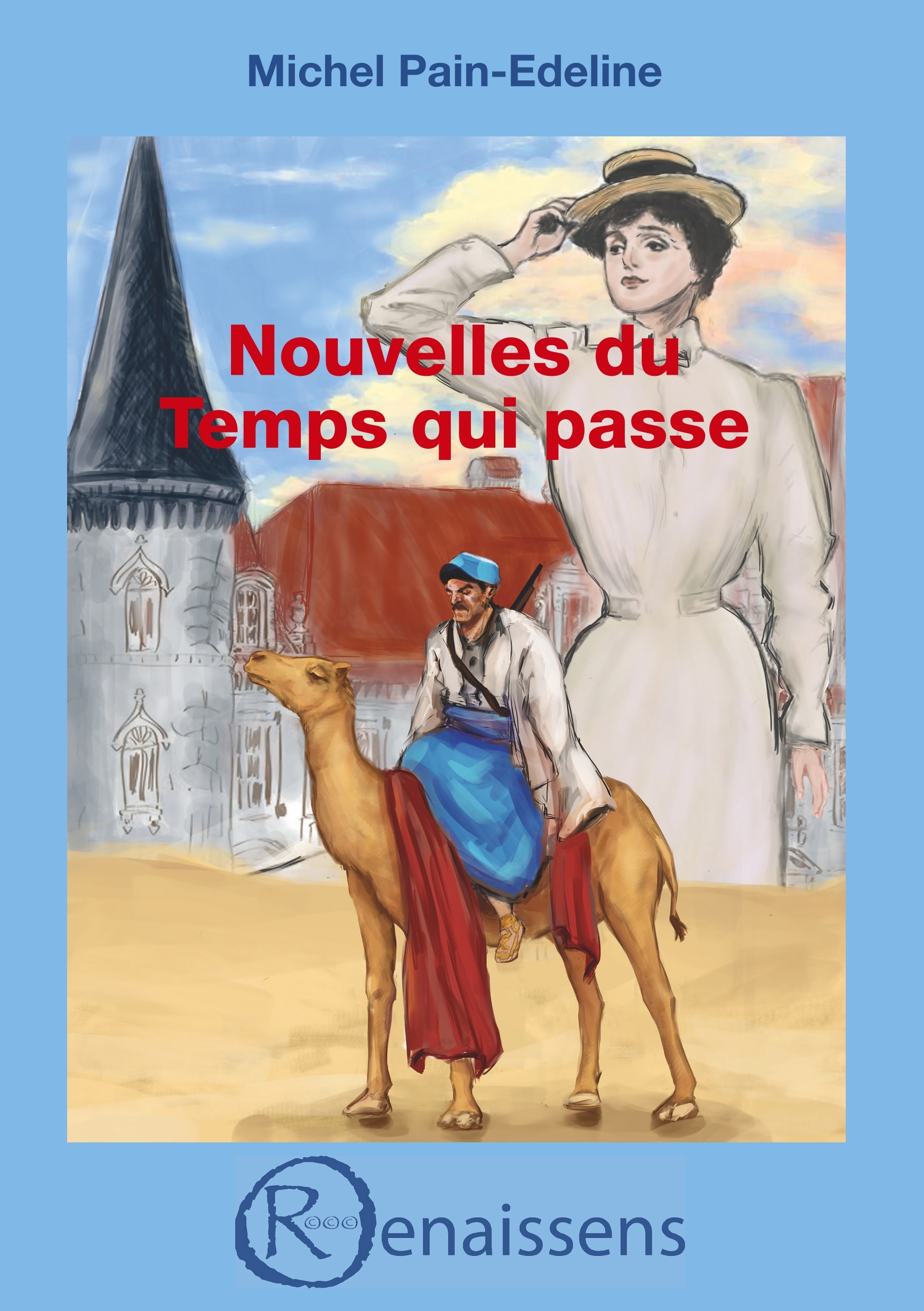 COMME TOUT UN CHACUN, ISSN 2649-8839 - T02 - NOUVELLES DU TEMPS QUI PASSE