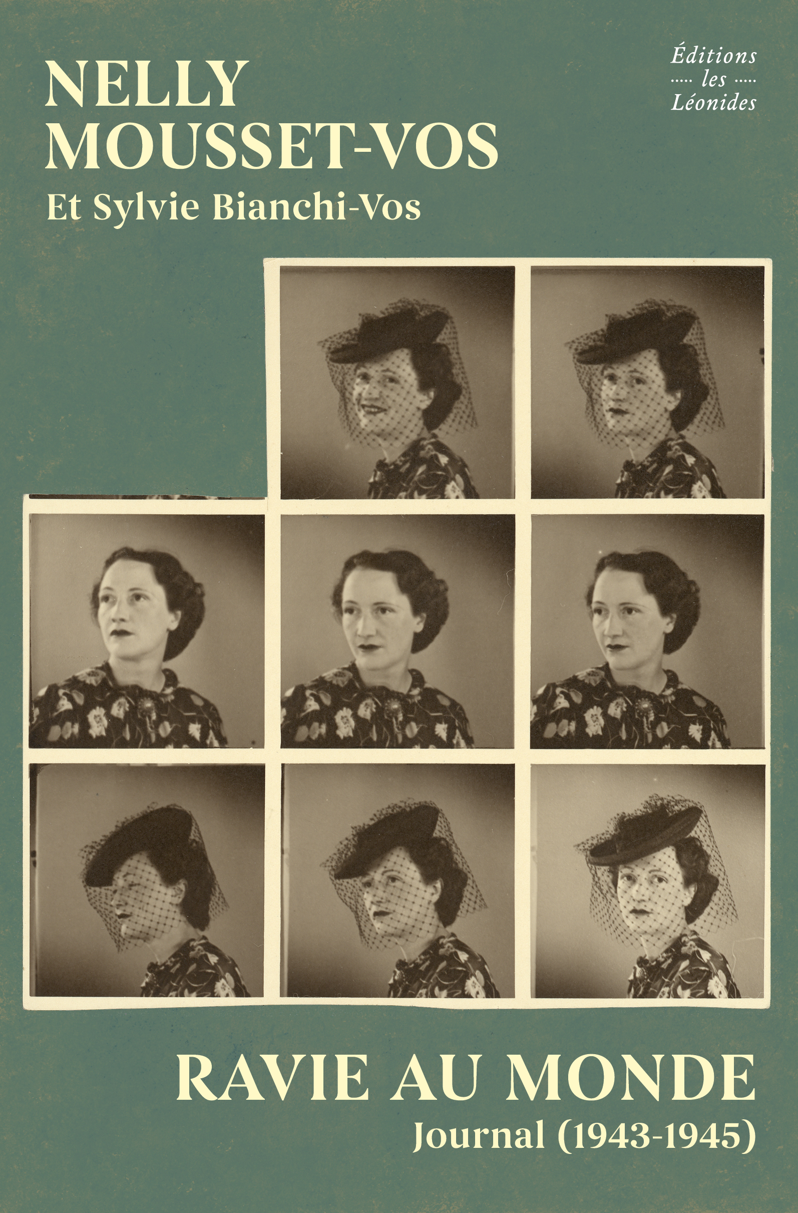 RAVIE AU MONDE : JOURNAL (1943-1945)
