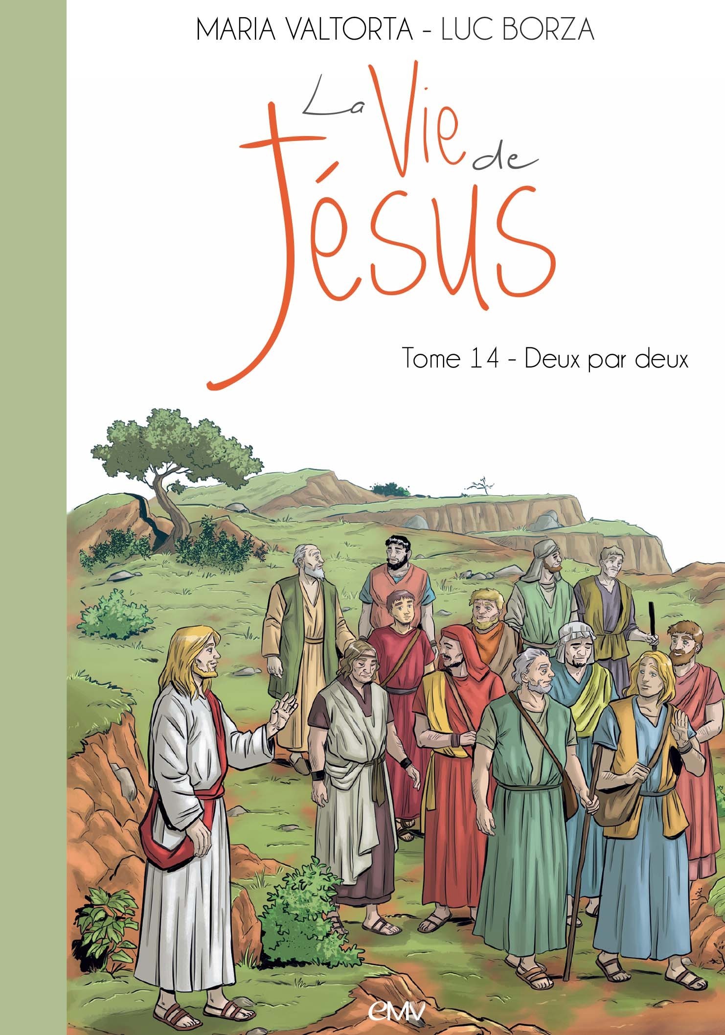 VIE DE JESUS D´APRES MARIA VALTORTA T14 - DEUX PAR DEUX - L214