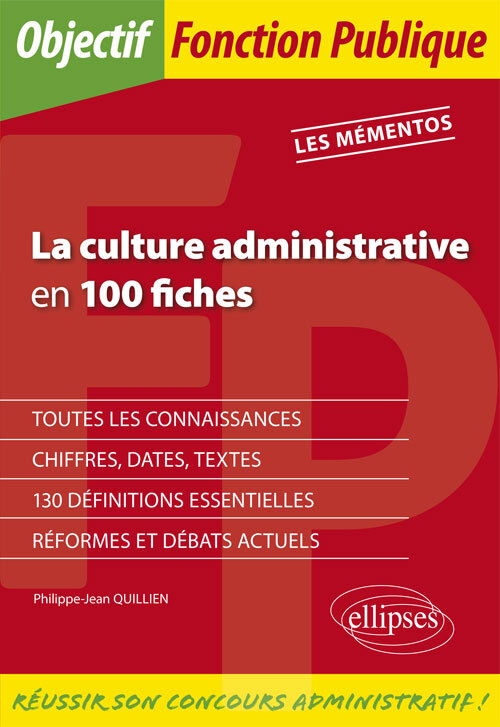 CULTURE ADMINISTRATIVE EN 100 FICHES