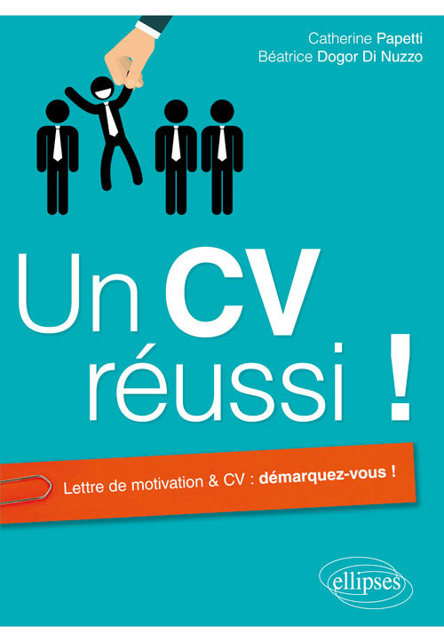 CV REUSSI ! LETTRE DE MOTIVATION & CV DEMARQUEZ-VOUS !