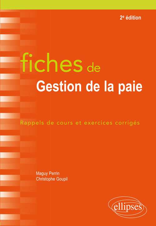 FICHES DE GESTION DE LA PAIE 2E EDITION
