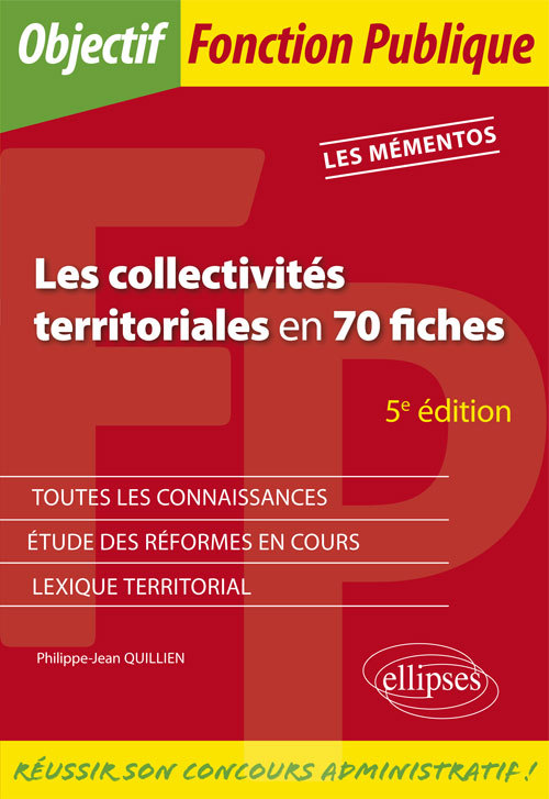 COLLECTIVITES TERRITORIALES EN 70 FICHES 5EME EDITION