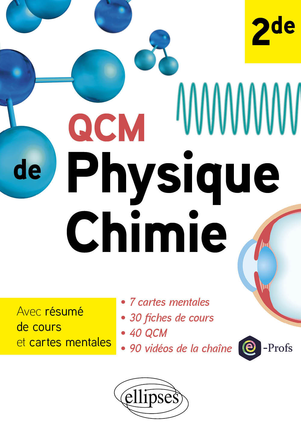QCM DE PHYSIQUE-CHIMIE - 2DE - AVEC RESUME DE COURS ET CARTES MENTALES