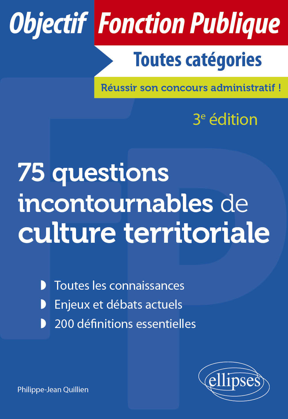 75 QUESTIONS INCONTOURNABLES DE CULTURE TERRITORIALE