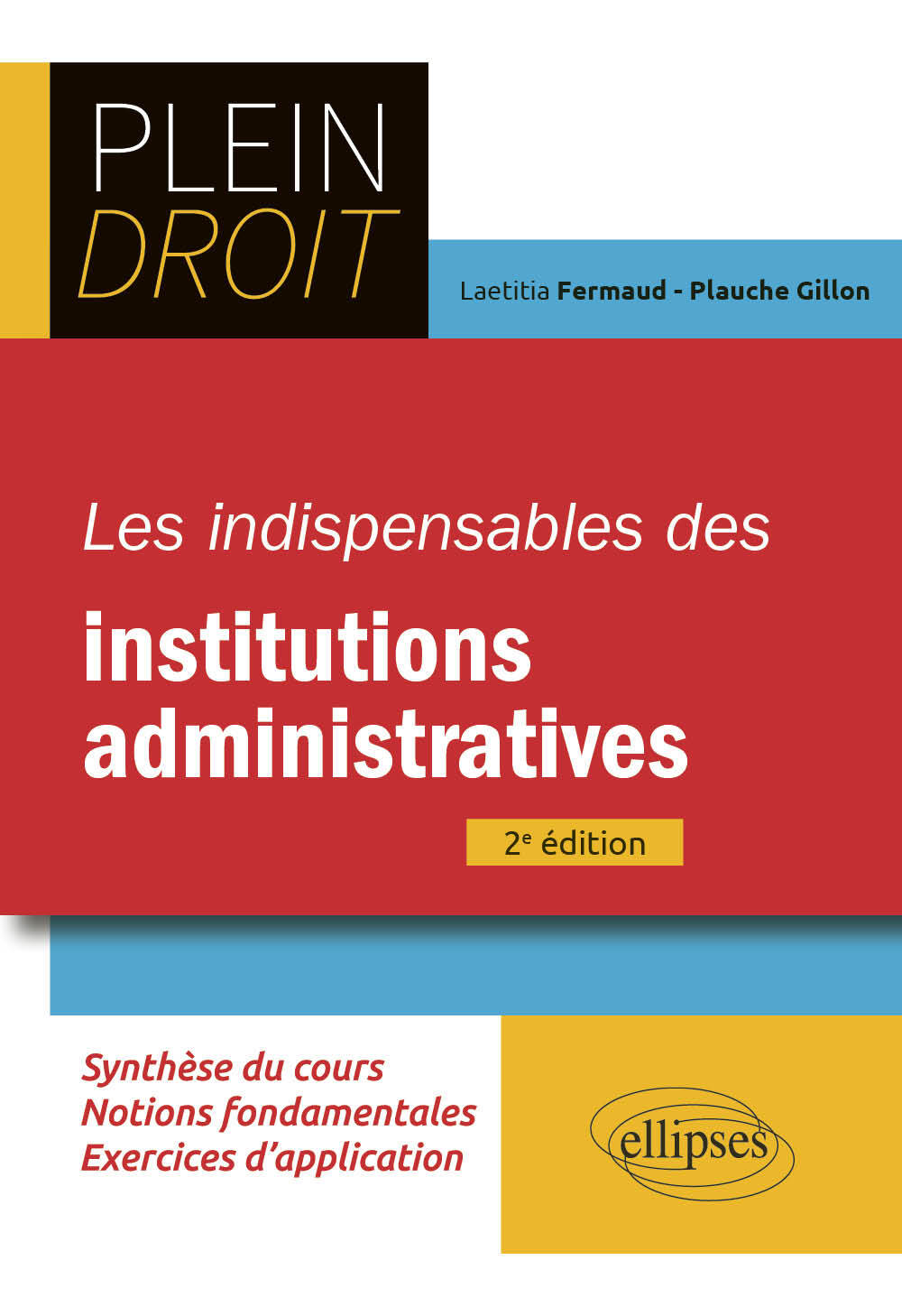INDISPENSABLES DES INSTITUTIONS ADMINISTRATIVES
