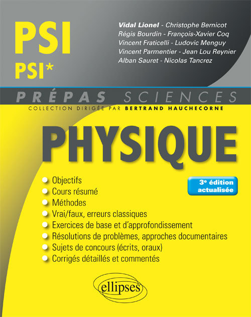 PHYSIQUE PSI/PSI* 3EME EDITION ACTUALISEE