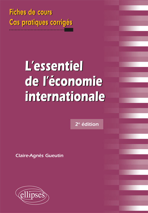 L´ESSENTIEL DE L´ECONOMIE INTERNATIONALE 2EME EDITION