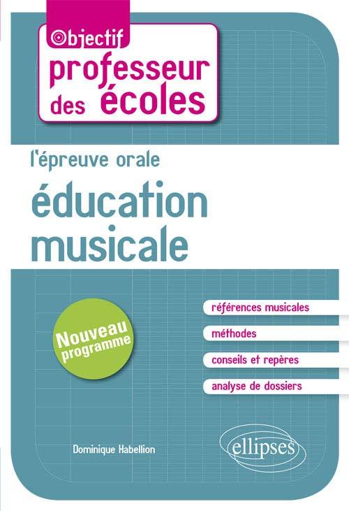 L´EPREUVE ORALE EDUCATION MUSICALE NOUVEAU PROGRAMME