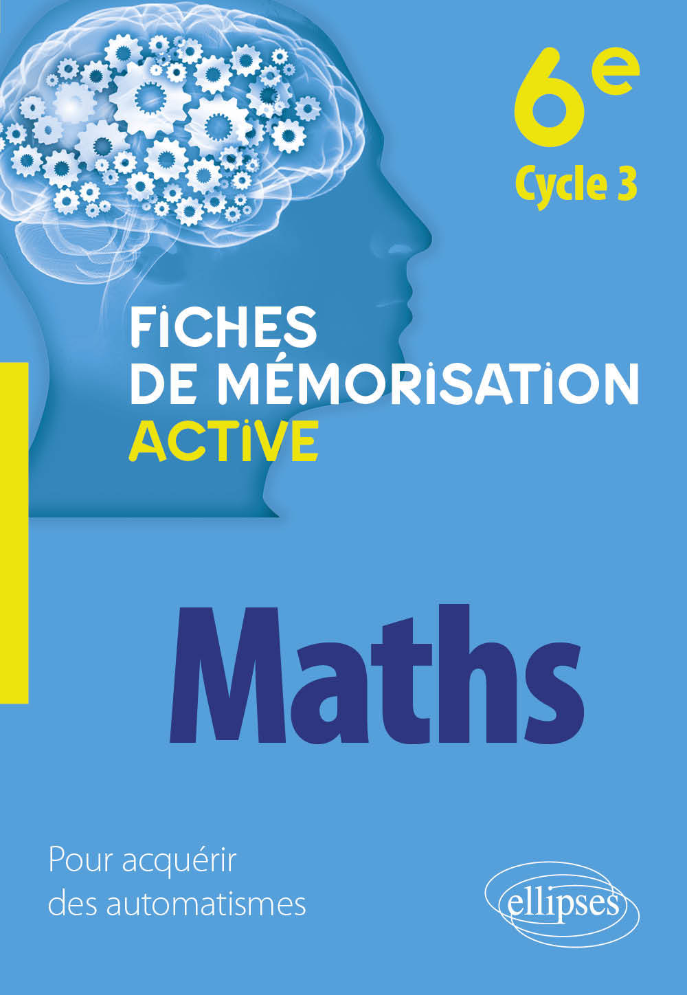 MATHEMATIQUES - 6E CYCLE 3