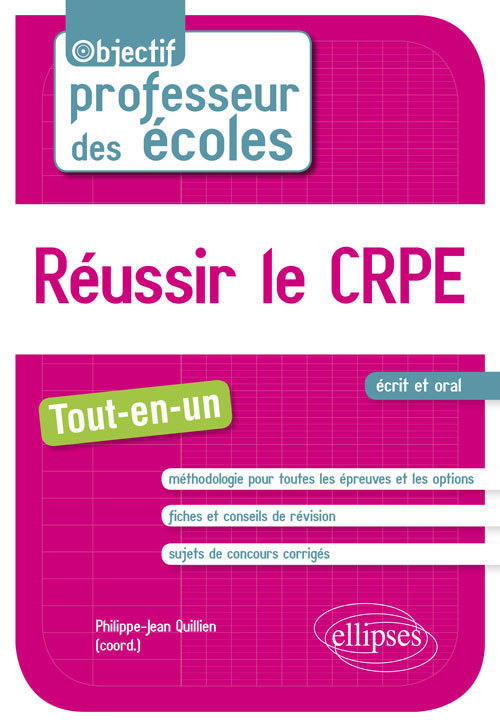REUSSIR LE CRPE TOUT-EN-UN ECRIT ET ORAL