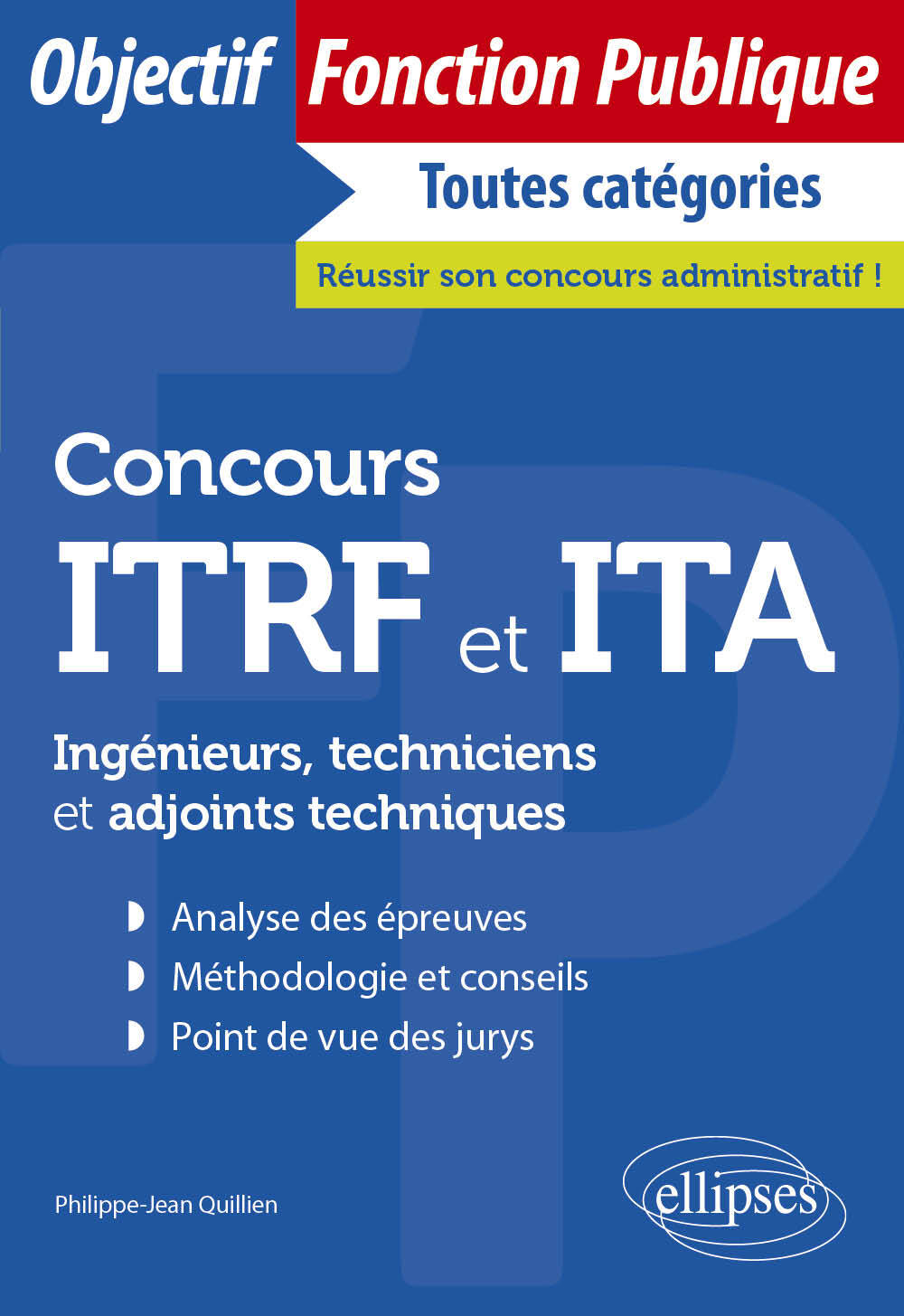 CONCOURS ITRF ET ITA - INGENIEURS, TECHNICIENS ET ADJOINTS TECHNIQUES