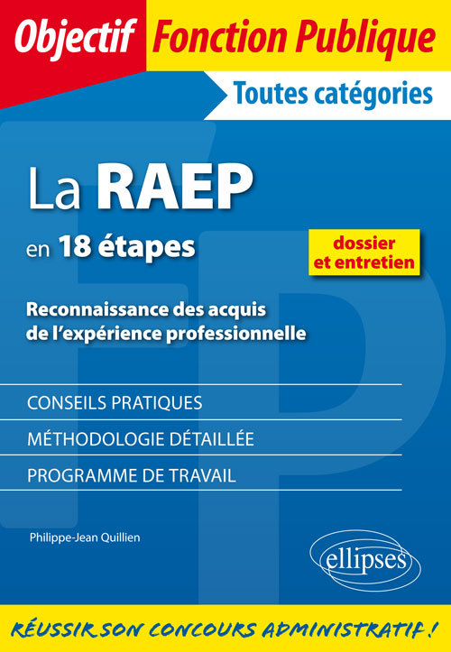 RAEP EN 18 ETAPES RECONNAISSANCE DES ACQUIS DE L´EXPERIENCE PROFESSIONNELLE TOUTES CATEGORIES