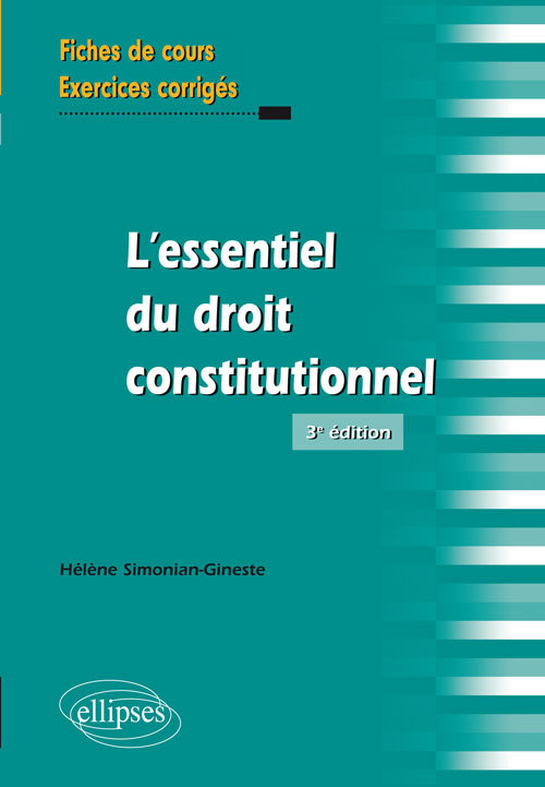 L´ESSENTIEL DU DROIT CONSTITUTIONNEL 3E EDITION