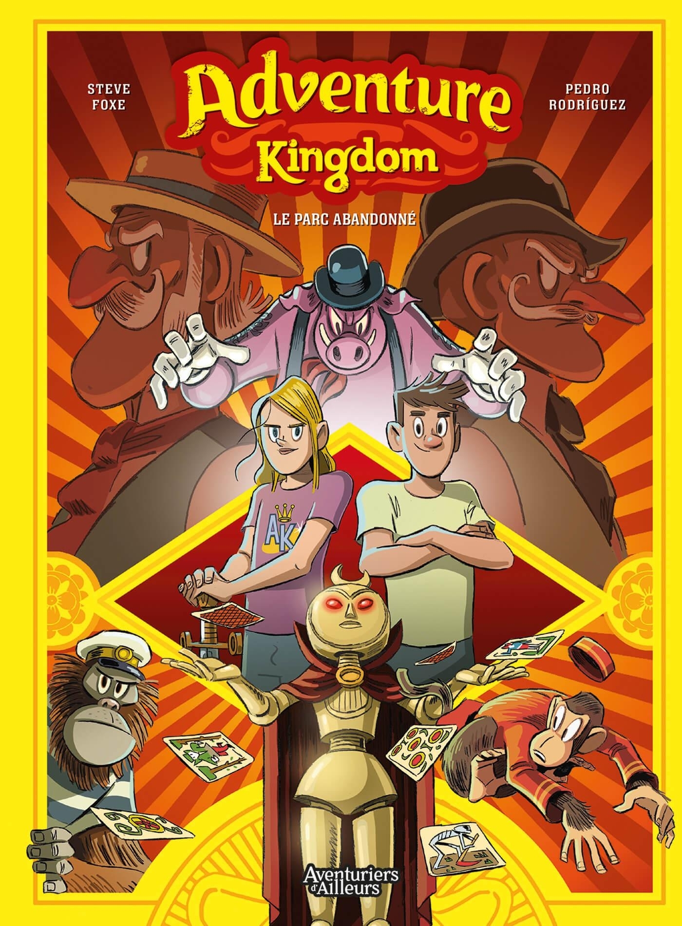 ADVENTURE KINGDOM - TOME 01 - LE PARC ABANDONNE