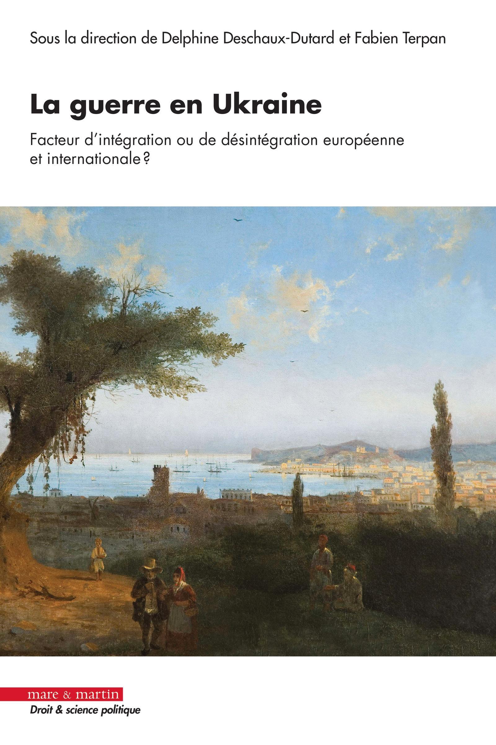GUERRE EN UKRAINE, FACTEUR D´INTEGRATION OU DE DESINTEGRATION EUROPEENNE ET INTERNATIONALEET#8201