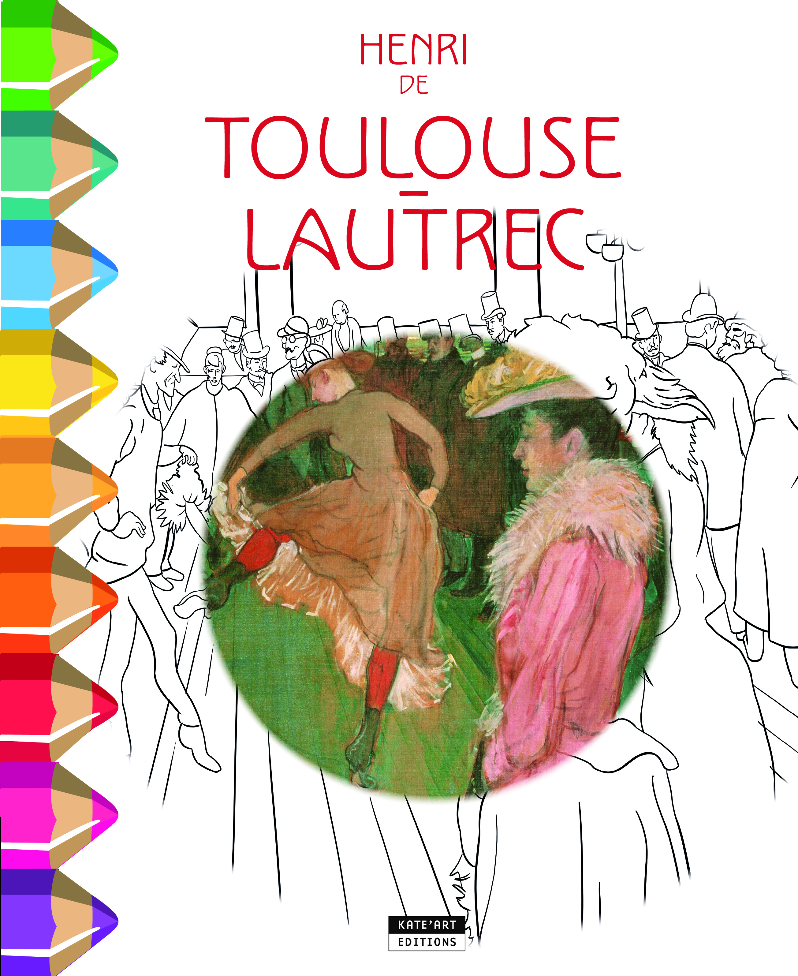 HENRI DE TOULOUSE LAUTREC