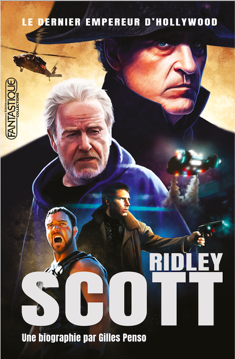 RIDLEY SCOTT - LE DERNIER EMPEREUR D´HOLLYWOOD