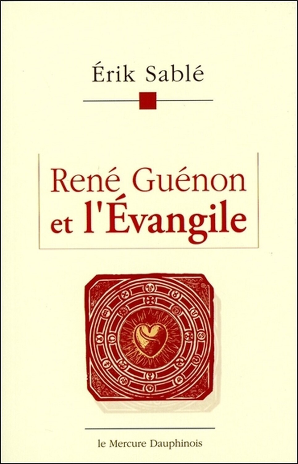 RENE GUENON ET L´EVANGILE