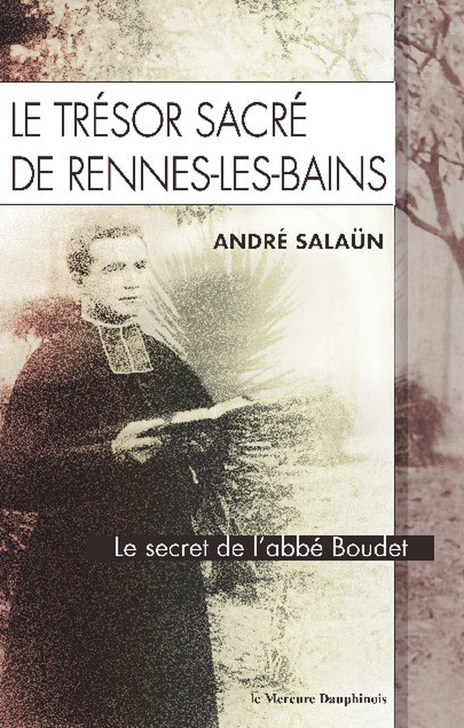 TRESOR SACRE DE RENNES-LES-BAINS