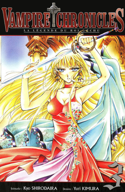 VAMPIRE CHRONICLES LA LEGENDE DU ROI DECHU T03