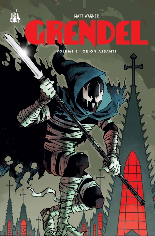 URBAN CULT - GRENDEL - TOME 3