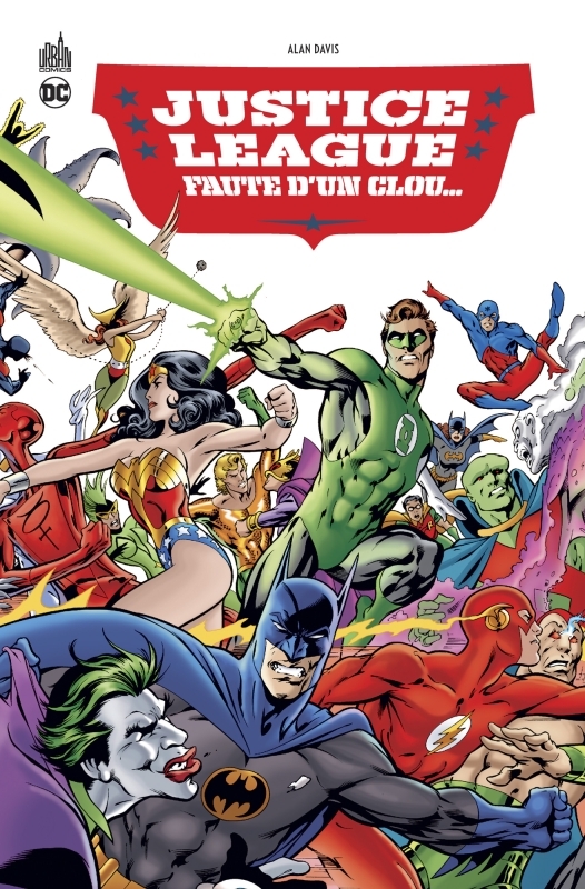 JUSTICE LEAGUE - FAUTE D´UN CLOU...
