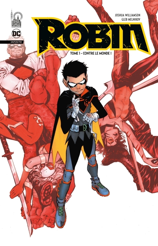 ROBIN INFINITE TOME 1 CONTRE LE MONDE