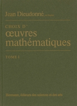 CHOIX D´OEUVRES MATHEMATIQUES T 1