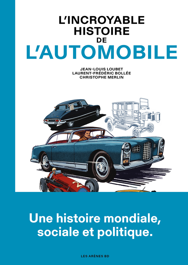 L´INCROYABLE HISTOIRE DE L´AUTOMOBILE