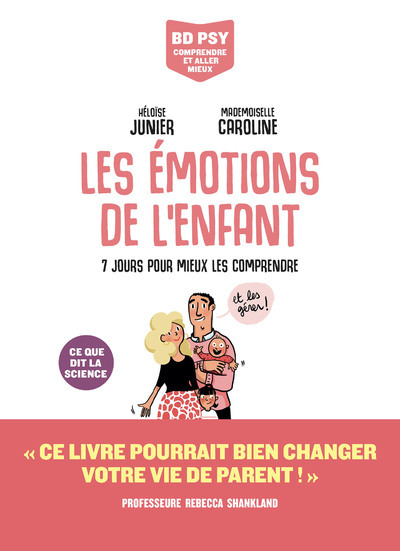 EMOTIONS DE L´ENFANT - 7 JOURS POUR TOUT COMPRENDRE
