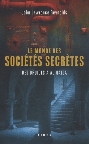 MONDE DES SOCIETES SECRETES (LE)
