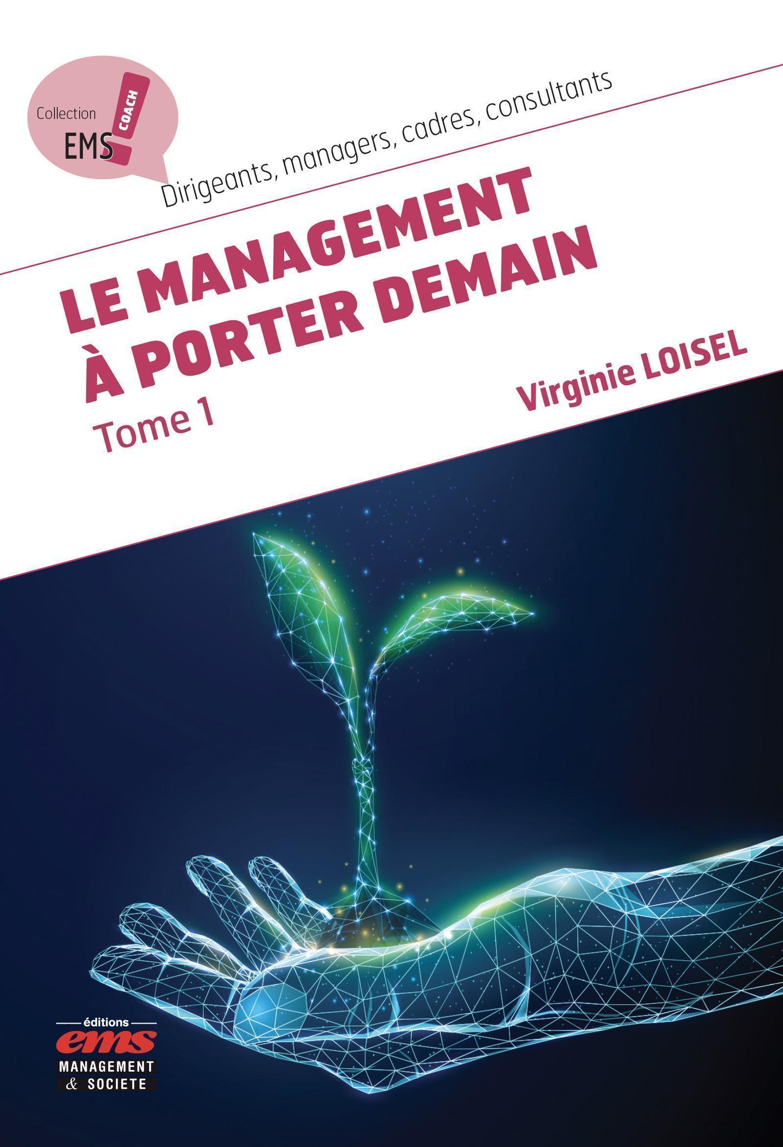 MANAGEMENT A PORTER DEMAIN - TOME 1
