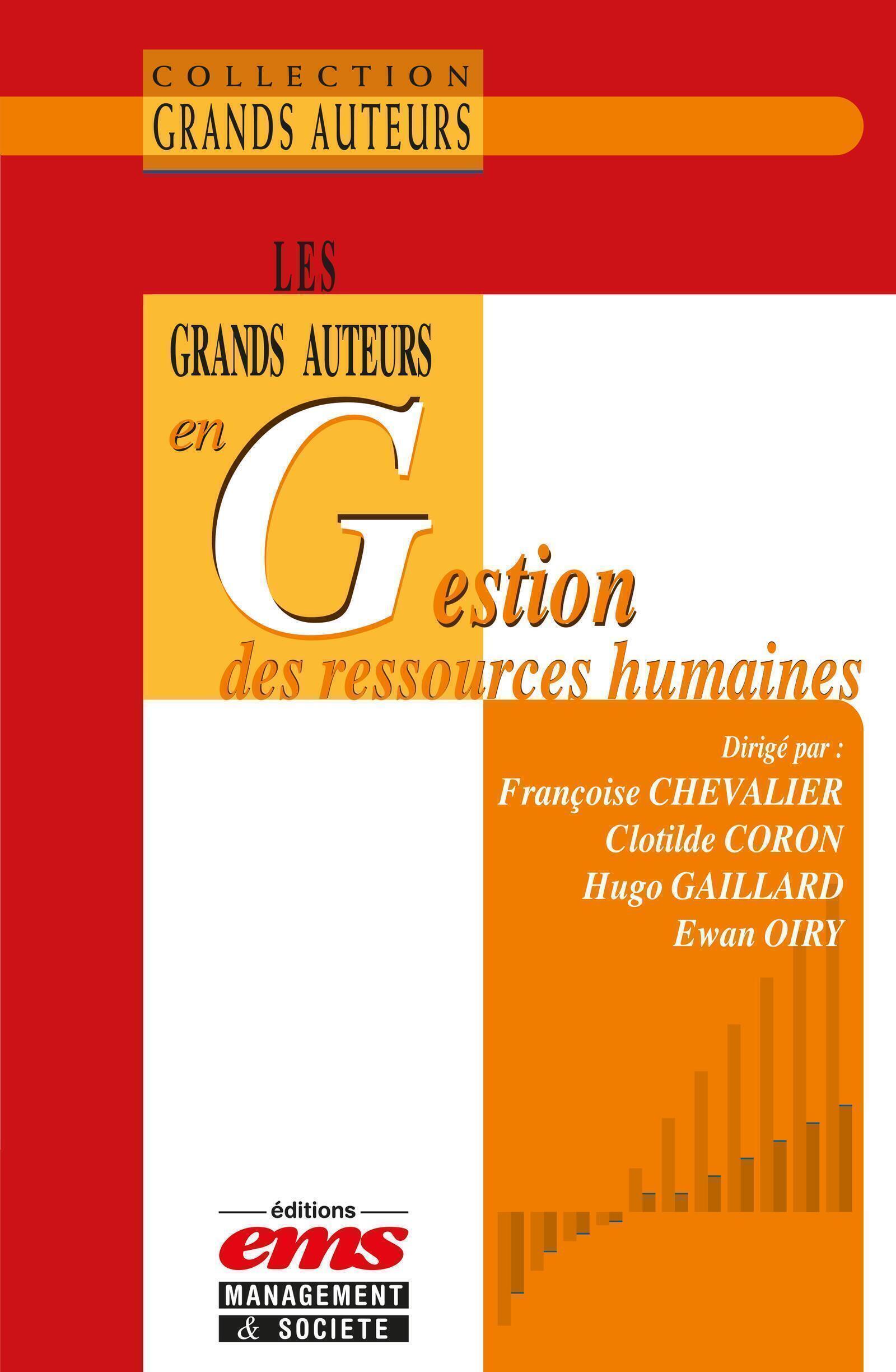 GRANDS AUTEURS EN GESTION DES RESSOURCES HUMAINES