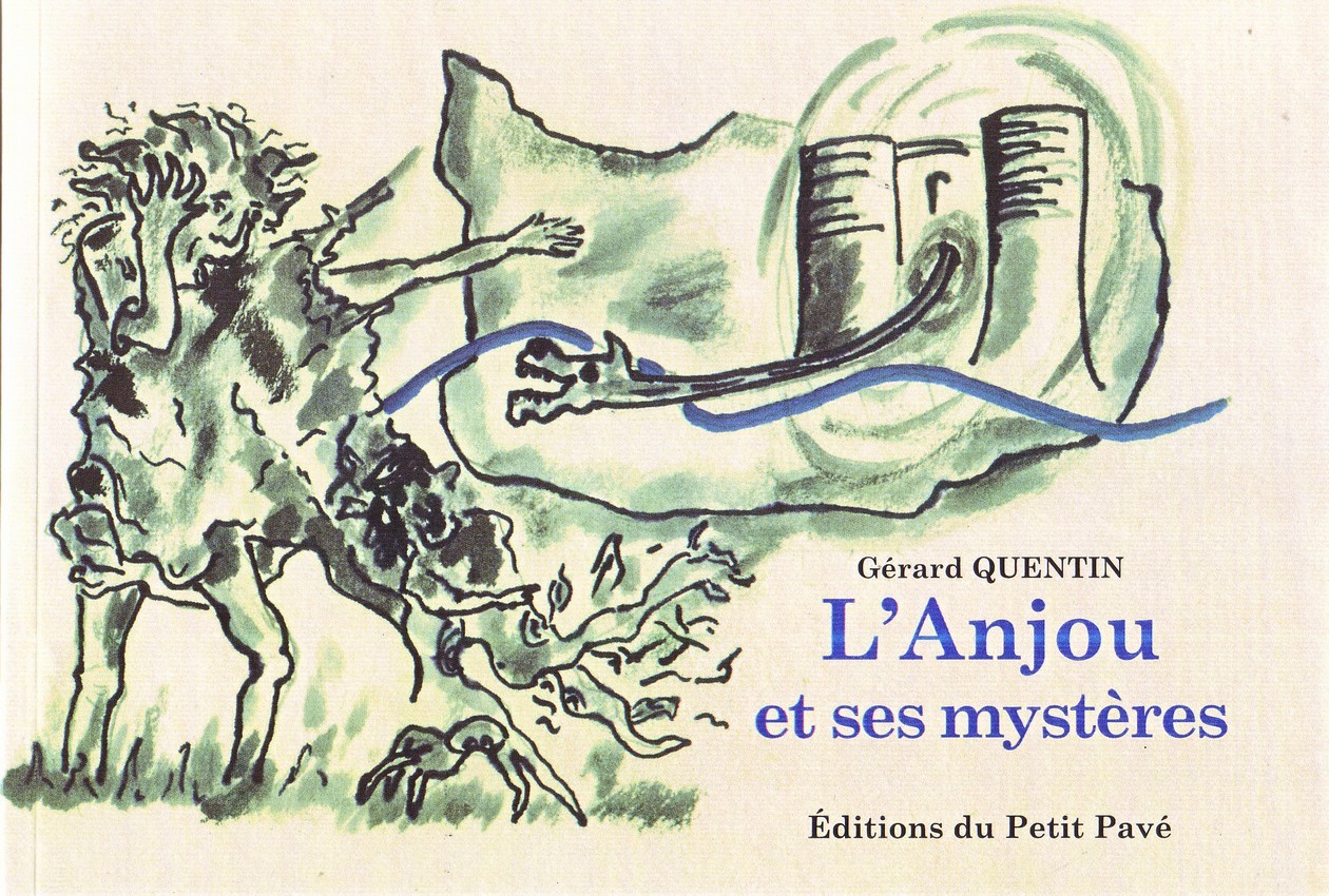 L´ANJOU ET SES MYSTERES