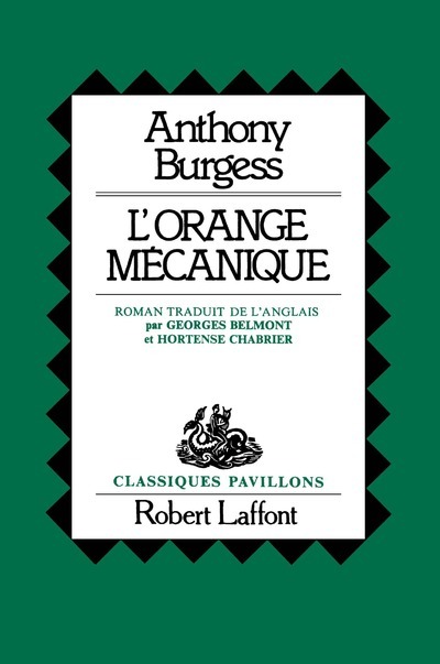 L´ORANGE MECANIQUE - PAVILLONS CLASSIQUES