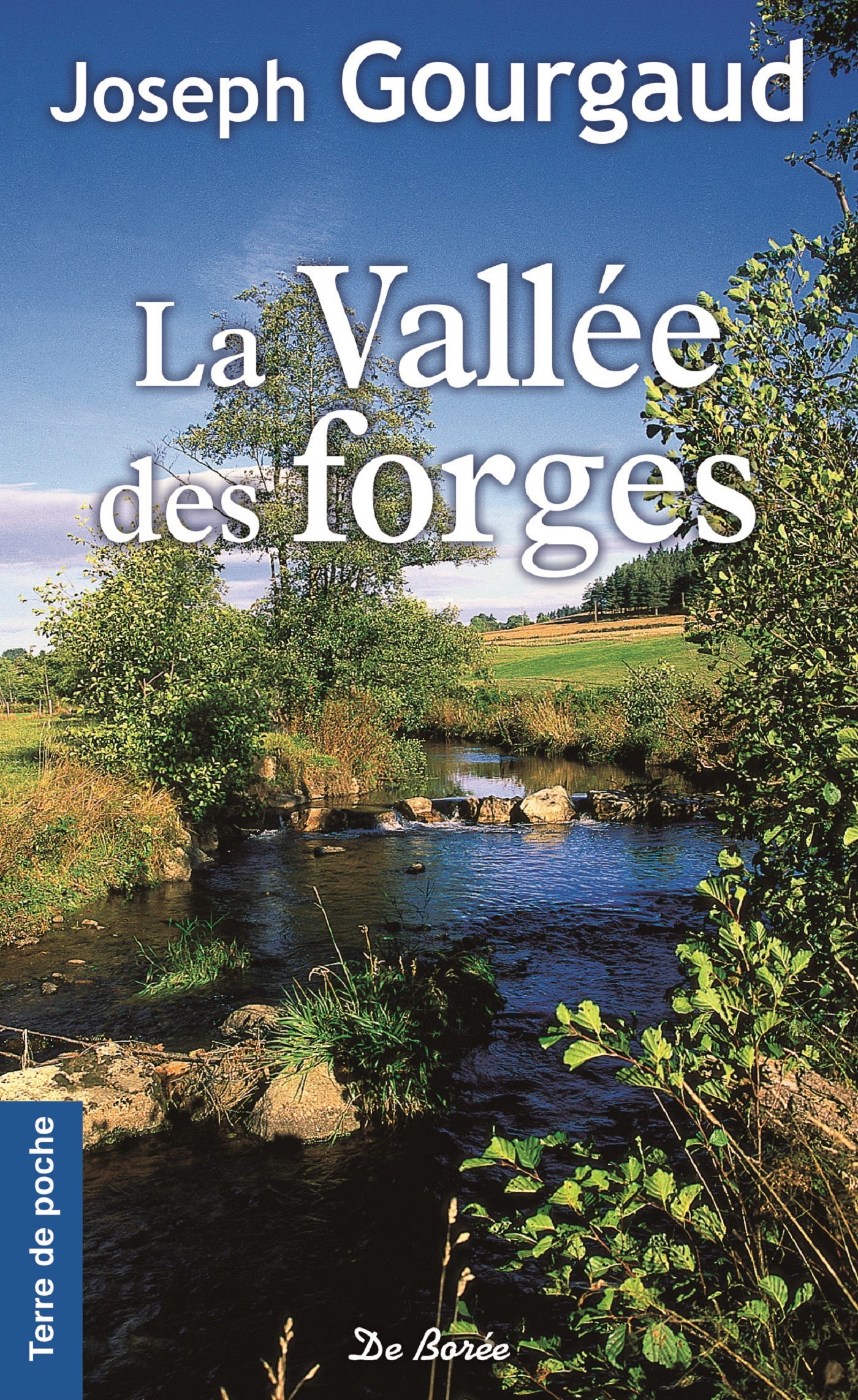 VALLEE DES FORGES (LA)