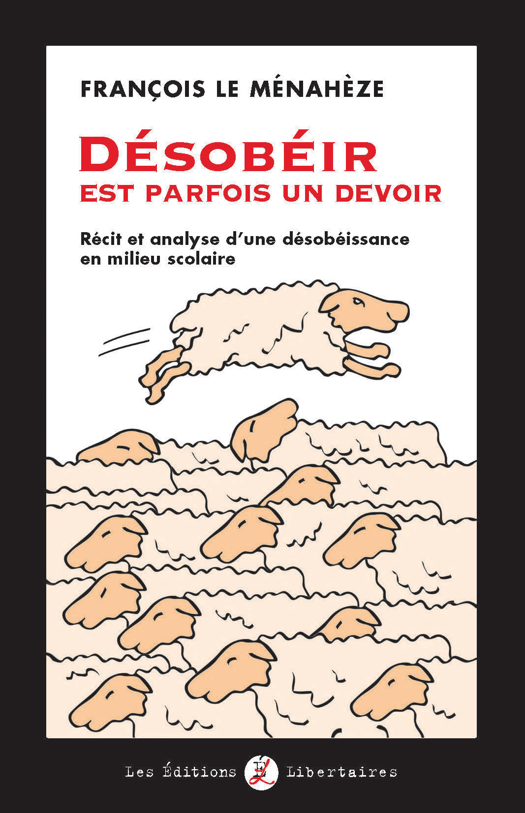 DESOBEIR EST PARFOIS UN DEVOIR