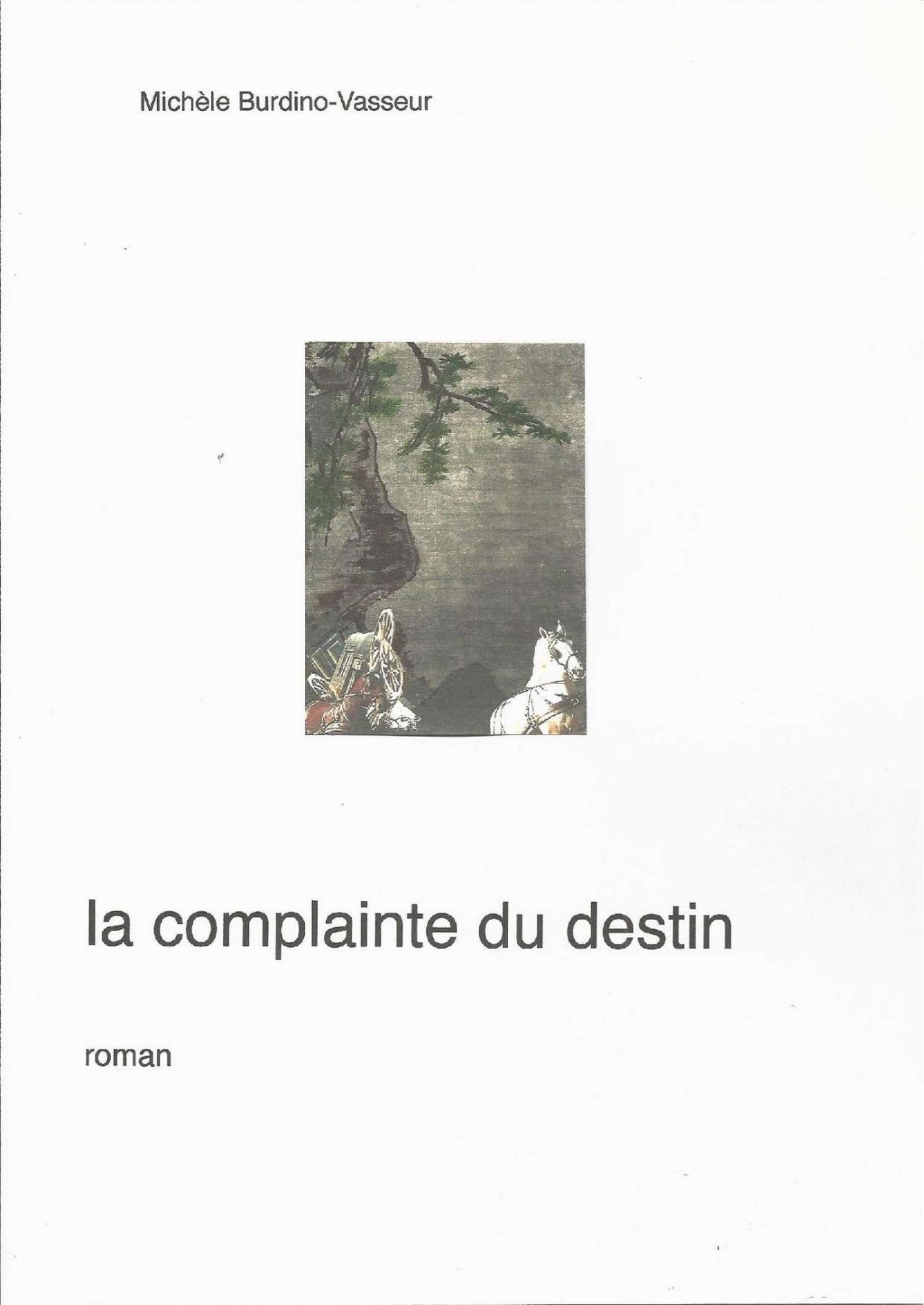 COMPLAINTE DU DESTIN - OMBRES CHINOISES