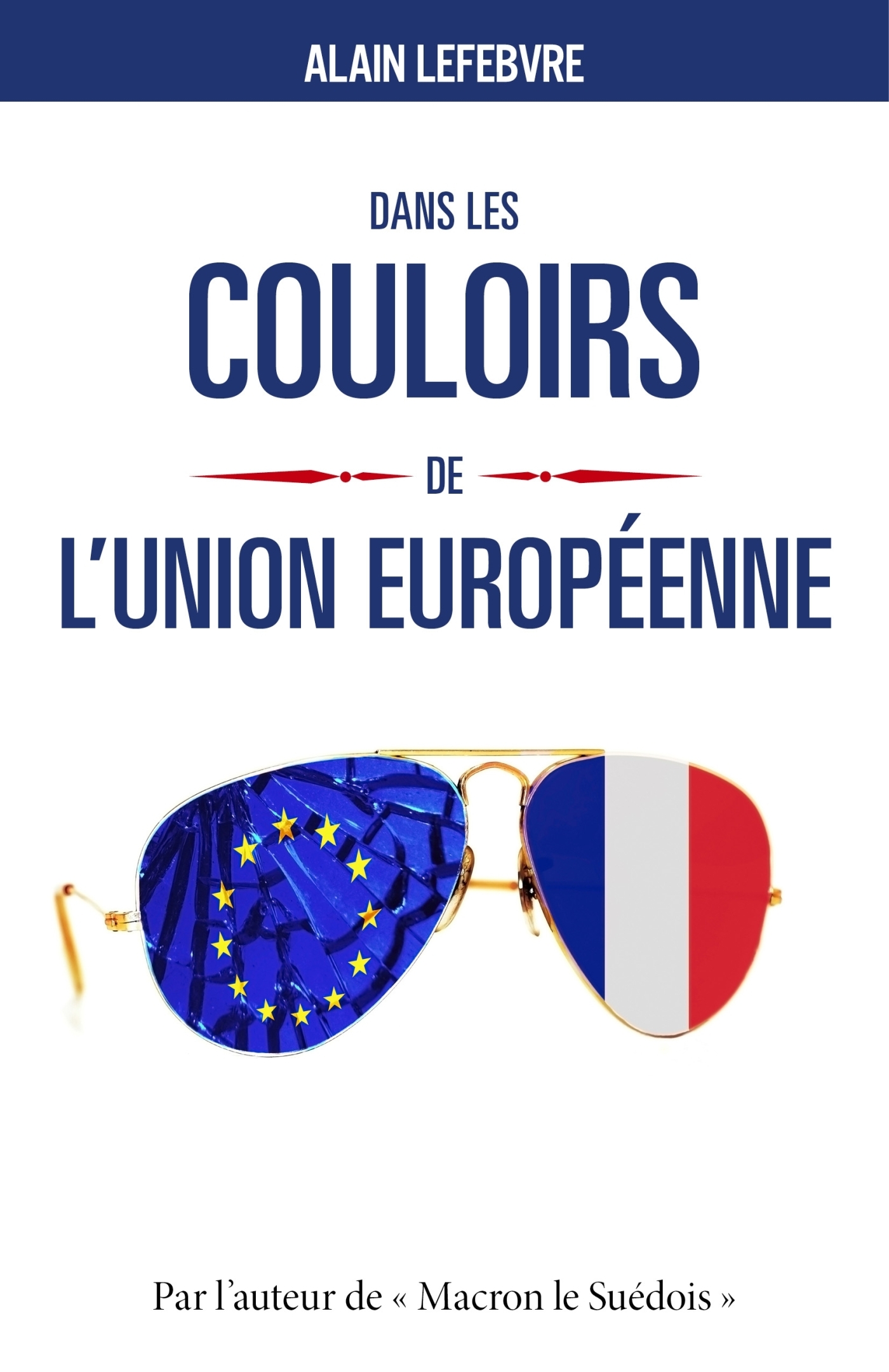 DANS LES COULOIRS DE L´UNION EUROPEENNE