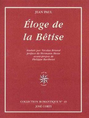 ELOGE DE LA BETISE
