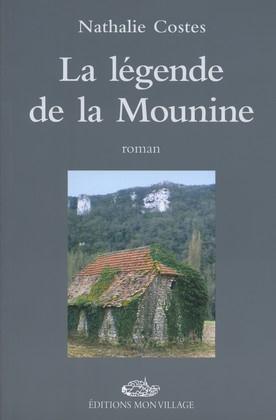 LEGENDE DE LA MOUNINE (LA)