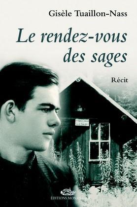 RENDEZ VOUS DES SAGES (LE)