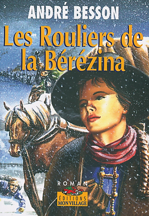 ROULIERS DE LA BEREZINA