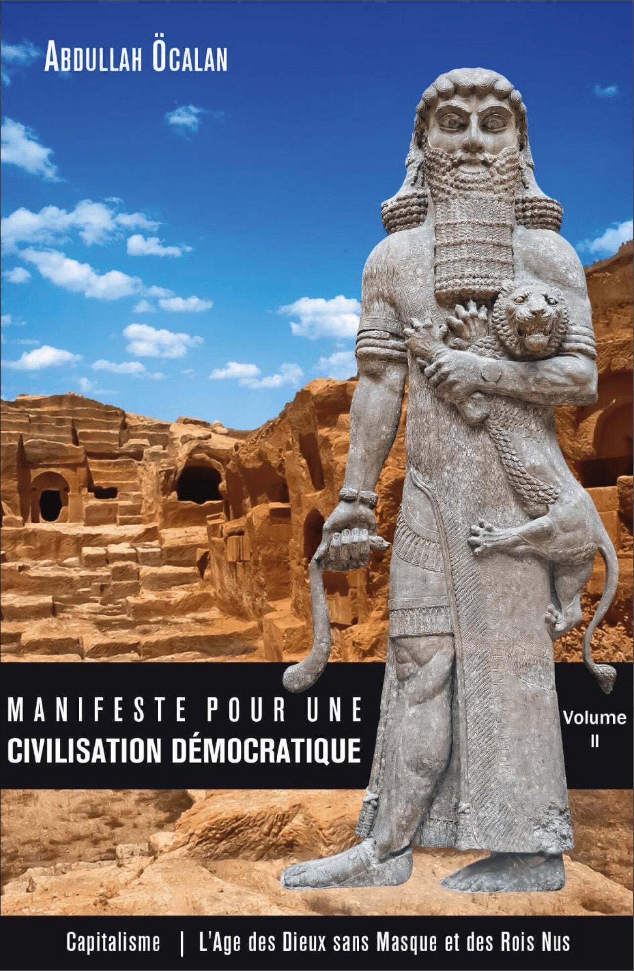 MANIFESTE POUR UNE CIVILISATION DEMOCRATIQUE VOLUME II - CAPITALISME L´AG