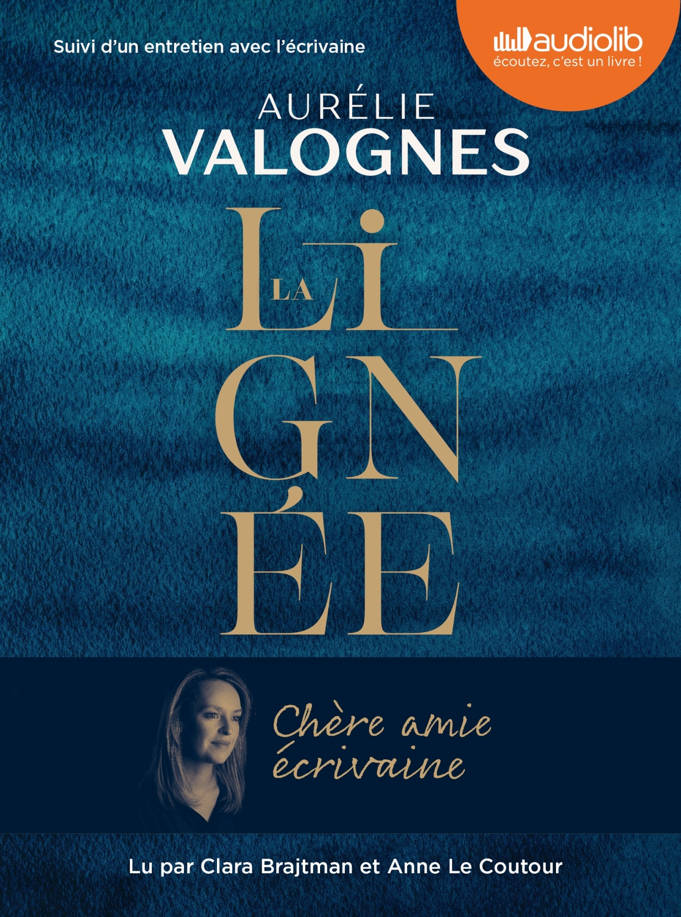 LIGNEE - LIVRE AUDIO 1 CD MP3 - SUIVI D´UN ENTRETIEN AVEC L´ECRIVAINE
