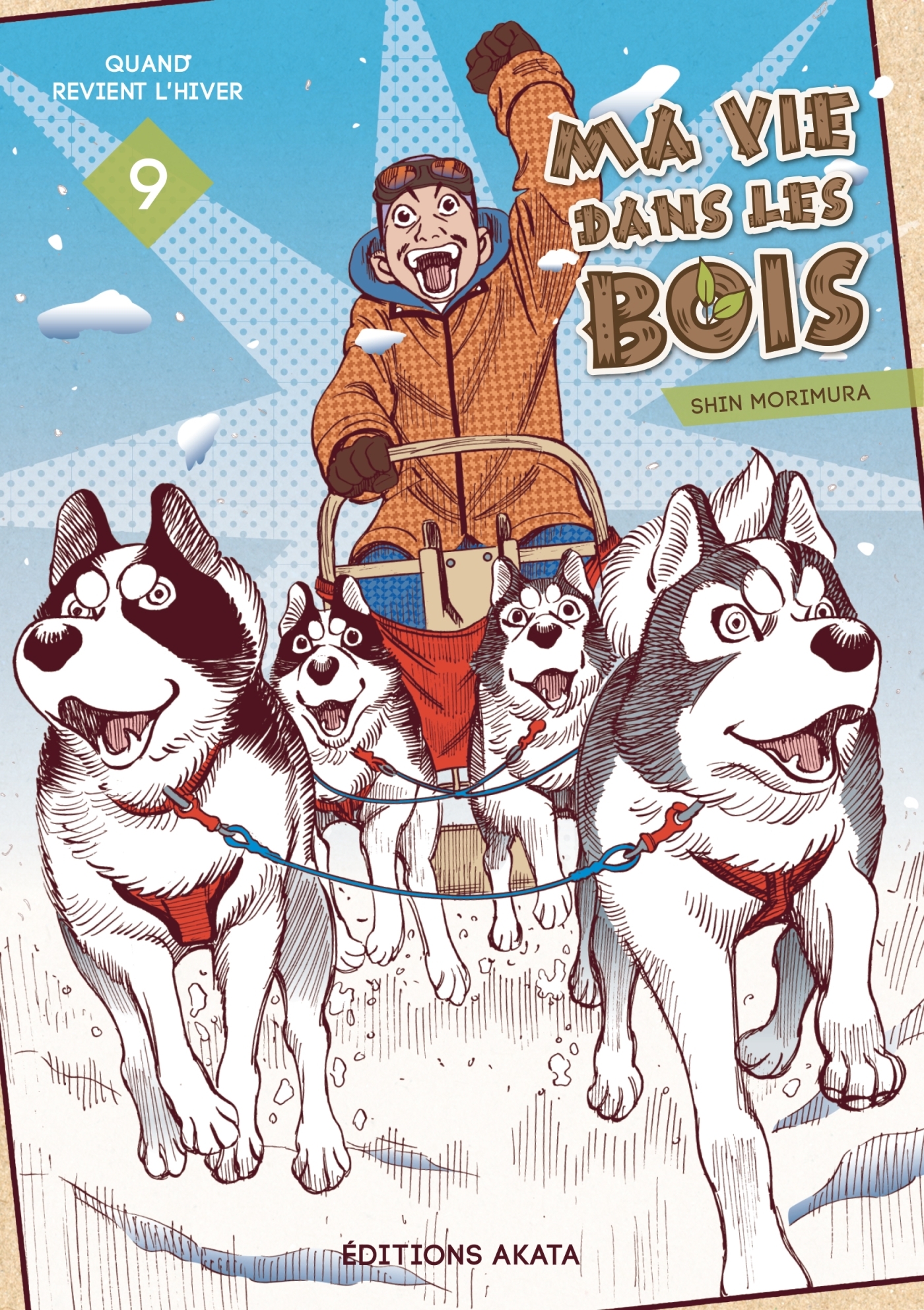 MA VIE DANS LES BOIS - TOME 9 - VOL09