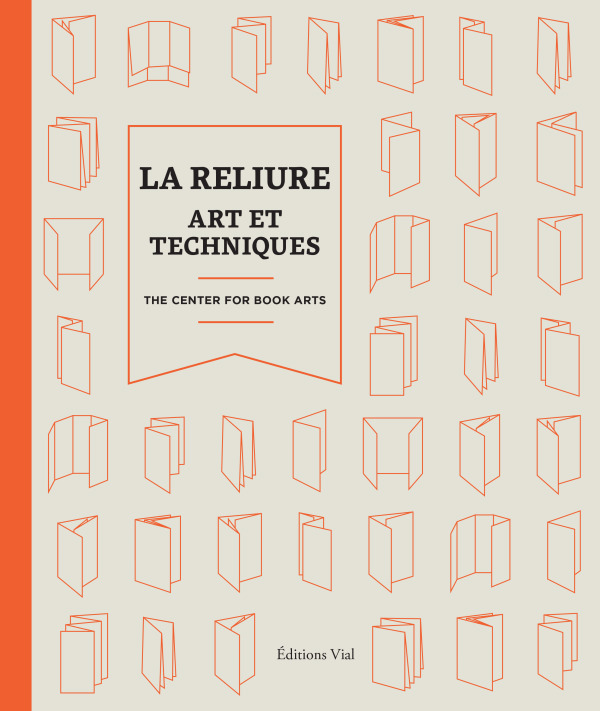 RELIURE : ART ET TECHNIQUES