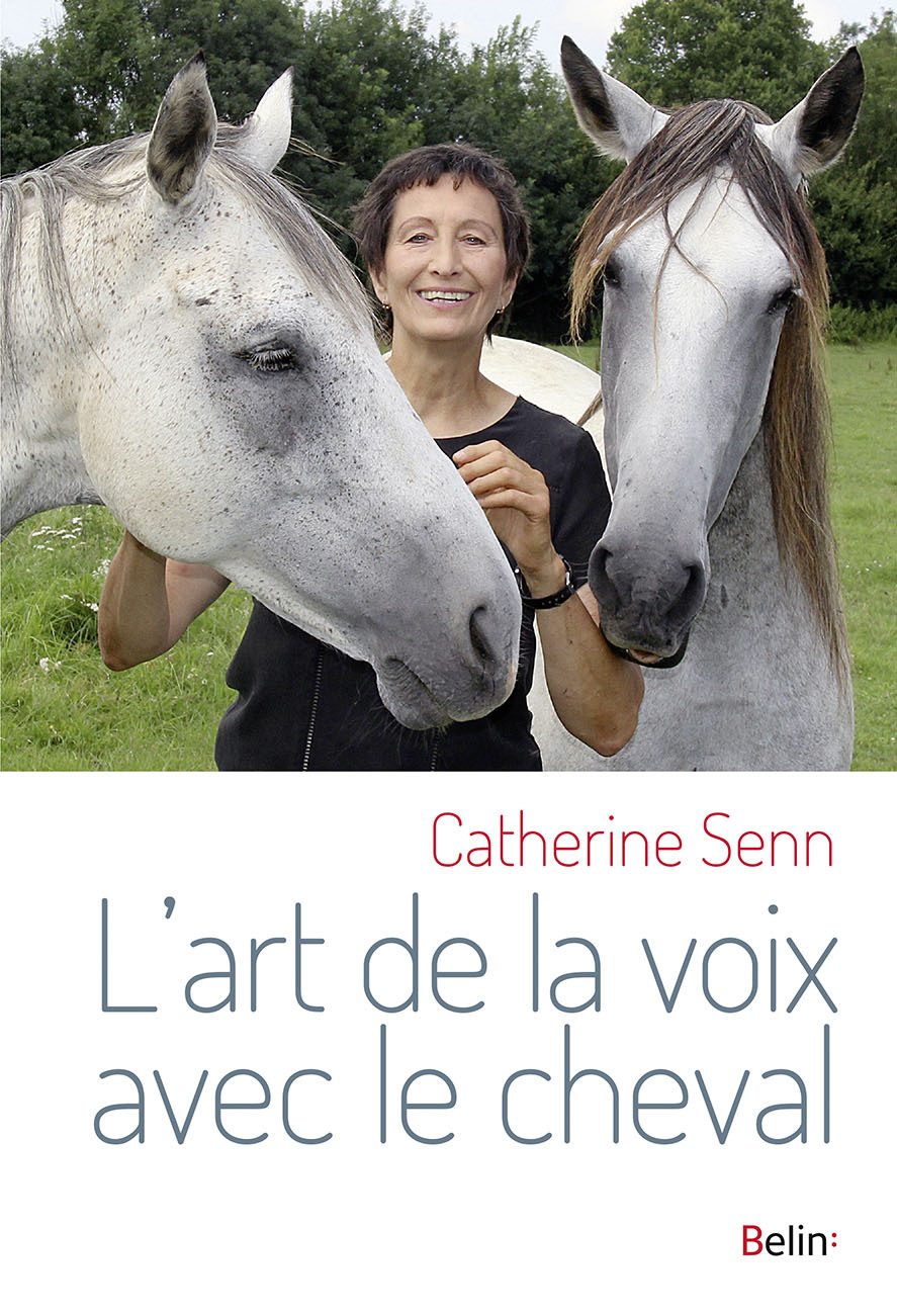 ART DE LA VOIX AVEC LE CHEVAL (L´)