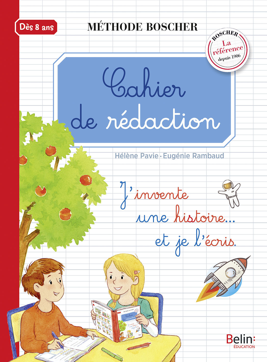 CAHIER DE REDACTION - METHODE BOSCHER